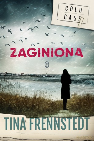 Zaginiona - Tina Frennstedt [KSIĄŻKA]