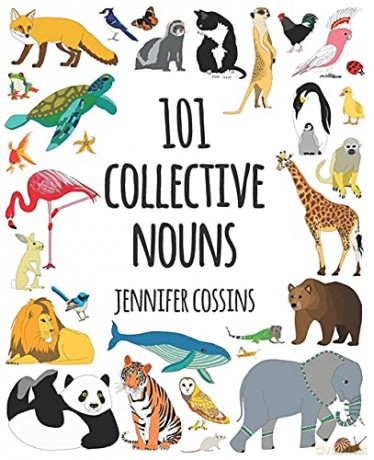 101 Collective Nouns - Jennifer Cossins [KSIĄŻKA]