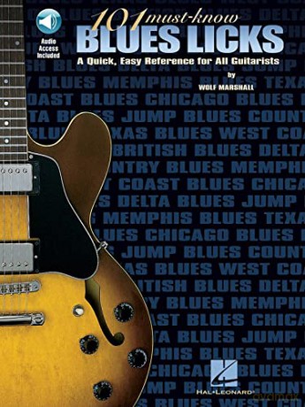 101 Must Know Blues Licks Tab: A Quick, Easy Reference for All Guitarists - Wolf Marshall [KSIĄŻKA]