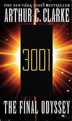 3001 the Final Odyssey - Arthur C. Clarke [KSIĄŻKA]