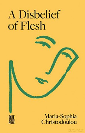 A Disbelief of Flesh - Maria-Sophia Christodoulou [KSIĄŻKA]