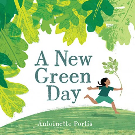 A New Green Day - Antoinette Portis [KSIĄŻKA]