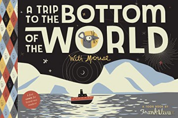 A Trip to the Bottom of the World with Mouse: TOON Level 1 - Frank Viva [KSIĄŻKA]