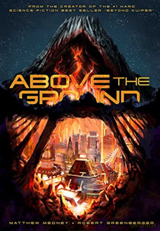 Above The Ground - Robert Greenberger [KSIĄŻKA]