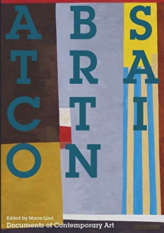 Abstraction: - Maria Lind [KSIĄŻKA]