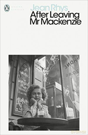 After Leaving Mr Mackenzie: Jean Rhys - Jean Rhys [KSIĄŻKA]