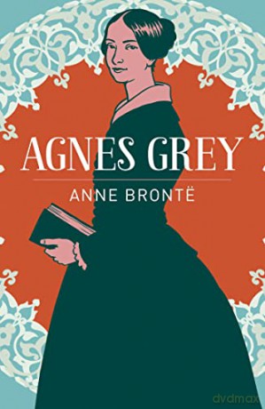Agnes Grey - Anne Brontë [KSIĄŻKA]