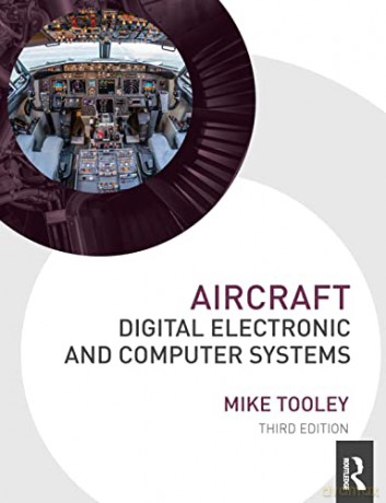 Aircraft Digital Electronic and Computer Systems - Mike Tooley [KSIĄŻKA]