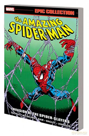 Amazing Spider-Man Epic Collection: Invasion of the Spider-Slayers - Steven [KSIĄŻKA]