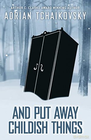 And Put Away Childish Things: Volume 3 - Adrian Tchaikovsky [KSIĄŻKA]