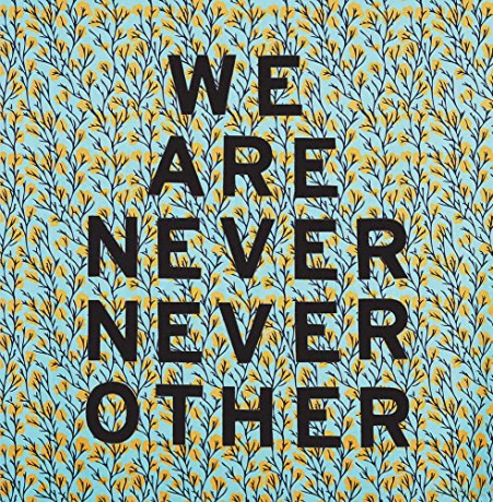 Aram Han Sifuentes: We Are Never Never Other - Kendra Paitz [KSIĄŻKA]