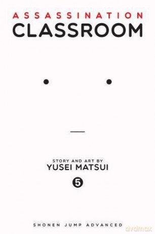 Assassination Classroom Volume 5: 8 - Yusei Matsui [KOMIKS]