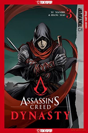 Assassin's Creed Dynasty, Volume 3 Volume 3 [KOMIKS]