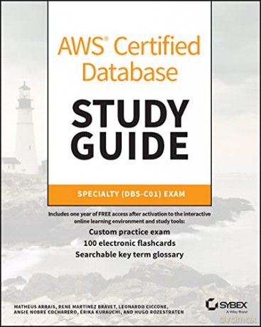 AWS Certified Database Study Guide: Specialty - Hugo Rozestraten [KSIĄŻKA]