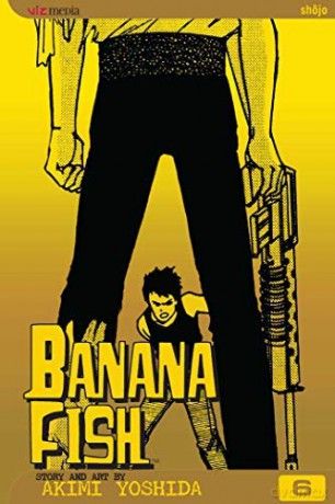 Banana Fish, Vol. 6 - Akimi Yoshida [KOMIKS]