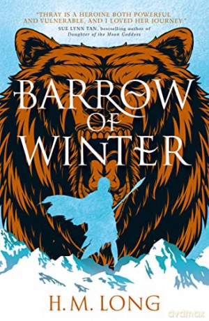 Barrow of Winter - H M Long [KSIĄŻKA]