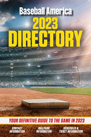 Baseball America 2023 Directory - The Editors at Baseball America [KSIĄŻKA]