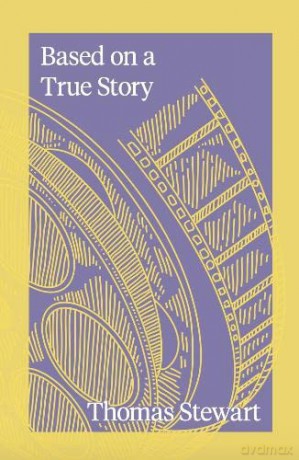 Based on a True Story - Thomas Stewart [KSIĄŻKA]