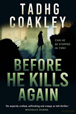 Before He Kills Again - Tadhg Coakley [KSIĄŻKA]