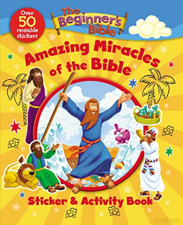 Beginner's Bible Amazing Miracles of the Bible Sticker and Activity Book - The Beginner's Bible [KSIĄŻKA]
