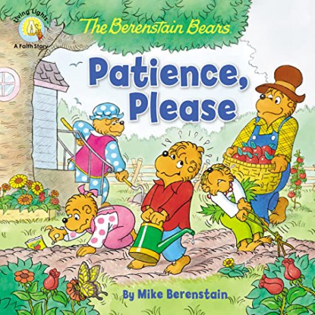 Berenstain Bears Patience, Please - Mike Berenstain [KSIĄŻKA]
