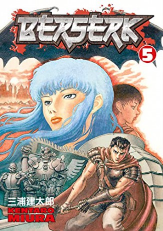 Berserk Volume 5: 05 - Kentaro Miura [KOMIKS]