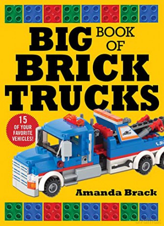 Big Book of Brick Trucks - Amanda Brack [KSIĄŻKA]