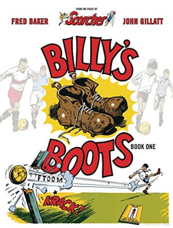 Billy's Boots: The Legacy Of Dead-Shot Keen - Fred Baker [KOMIKS]