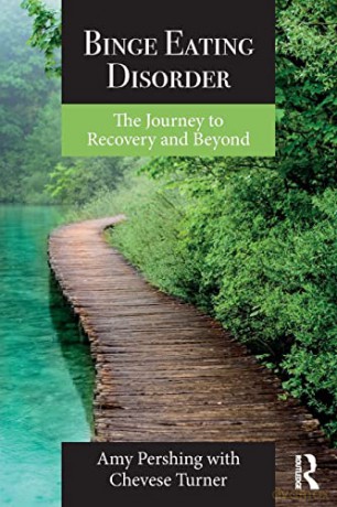 Binge Eating Disorder: The Journey to Recovery and Beyond - Amy Pershing [KSIĄŻKA]