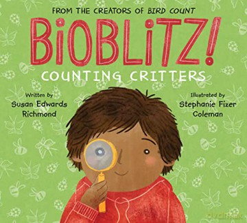 Bioblitz!: Counting Critters - Susan Edwards Richmond [KSIĄŻKA]