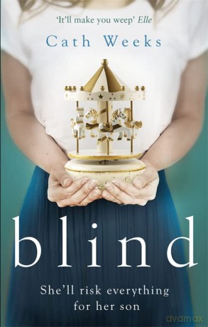 Blind - Cath Weeks [KSIĄŻKA]