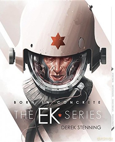 Born in Concrete: Ek Series - Derek Stenning [KSIĄŻKA]