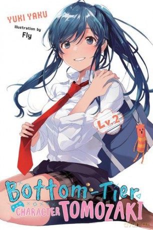 Bottom-tier Character Tomozaki, Vol. 2 - Yuki Yaku [KSIĄŻKA]