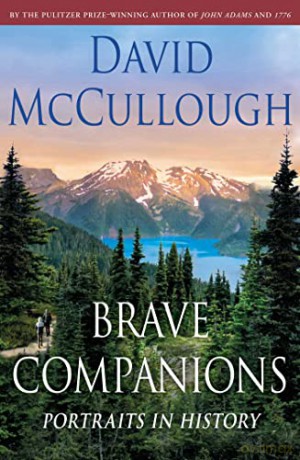 Brave Companions: Portraits in History - David McCullough [KSIĄŻKA]