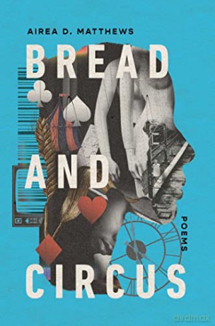 Bread and Circus - Airea D Matthews [KSIĄŻKA]