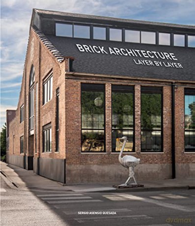 Brick Architecture: Layer by Layer - Sergio Asensio Quesada [KSIĄŻKA]