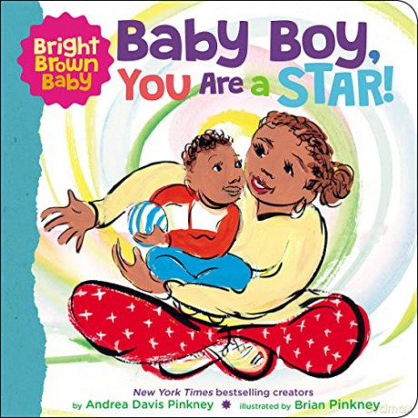 Bright Brown Baby: Baby Boy, You Are a Star! - Andrea Davis Pinkney [KSIĄŻKA]