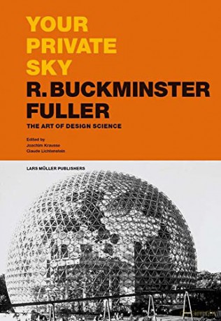 Buckminster Your Private Sky - Krausse/Lichtenstein [KSIĄŻKA]