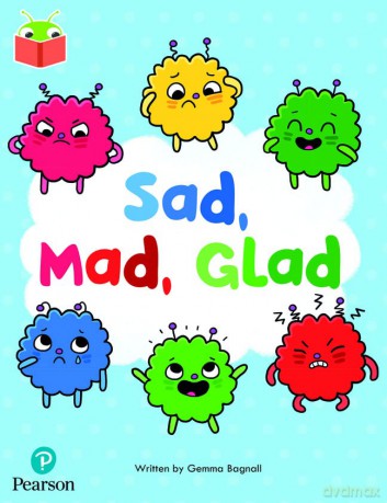 Bug Club Independent Phase 3 Unit 7: Sad, Mad, Glad [KSIĄŻKA]