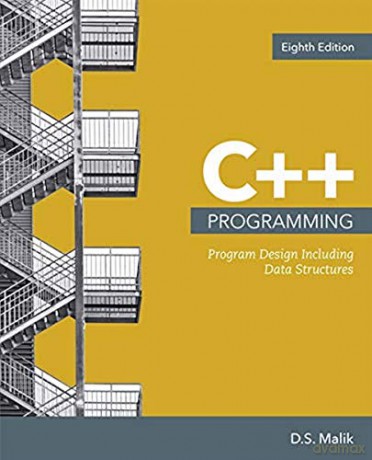 C++ Programming: Program Design Including Data Structures - D. Malik [KSIĄŻKA]