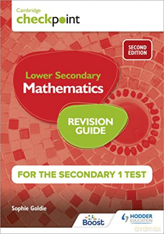 Cambridge Checkpoint Lower Secondary Mathematics Revision Guide for the Secondary 1 Test 2nd edition - Sophie Goldie [KSIĄŻKA]