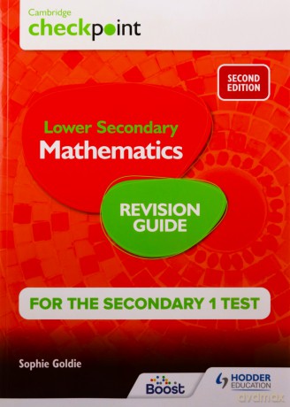 Cambridge Checkpoint Lower Secondary Mathematics Revision Guide for the Secondary 1 Test 2nd edition - Sophie Goldie [KSIĄŻKA]