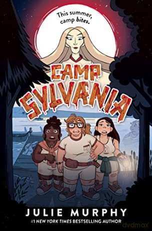 Camp Sylvania - Julie Murphy [KSIĄŻKA]