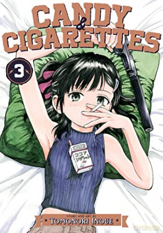 CANDY AND CIGARETTES Vol. 3 - Tomonori Inoue [KOMIKS]