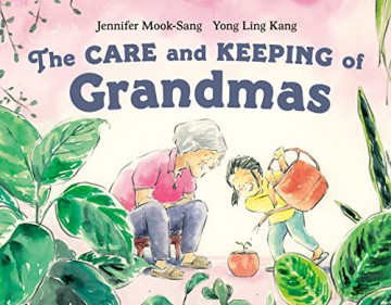 Care and Keeping of Grandmas, The - Yong [KSIĄŻKA]