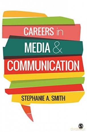 Careers in Media and Communication - Stephanie A. Smith [KSIĄŻKA]