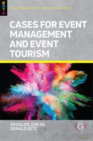 Cases For Event Management and Event Tourism - Professor Donald Getz [KSIĄŻKA]