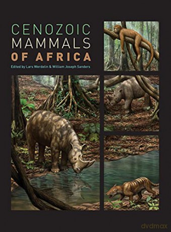 Cenozoic Mammals of Africa - William Sanders [KSIĄŻKA]