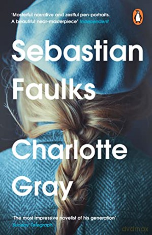 Charlotte Gray - Sebastian Faulks [KSIĄŻKA]