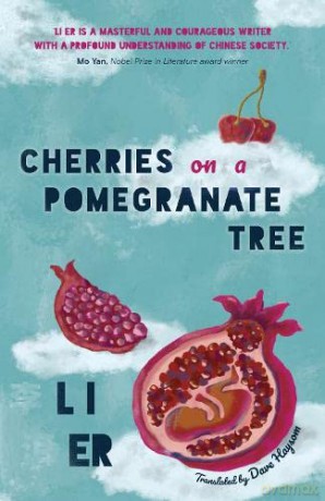 Cherries on a Pomegranate Tree - Li Er [KSIĄŻKA]